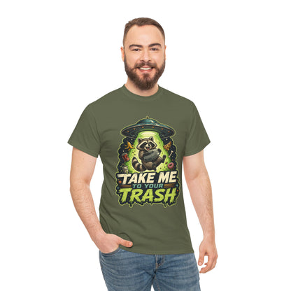 Take Me to Your Trash Raccoon T-Shirt
