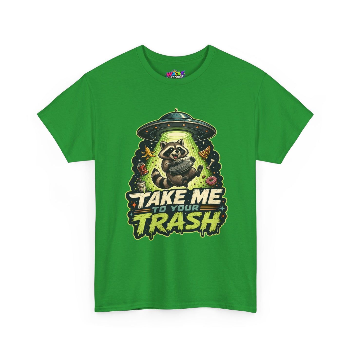 Take Me to Your Trash Raccoon T-Shirt