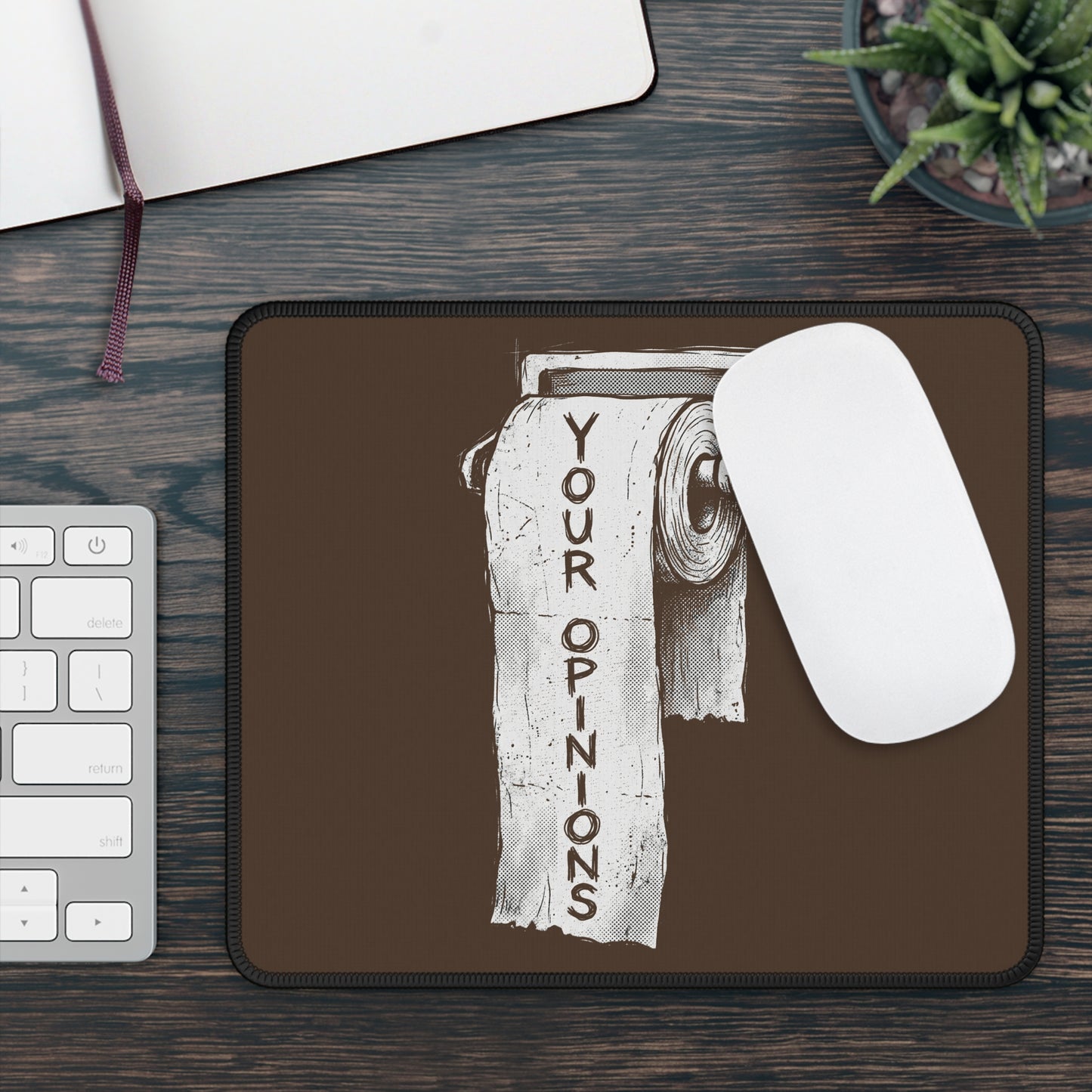 Your Opinions Toilet Paper Mouse Pad