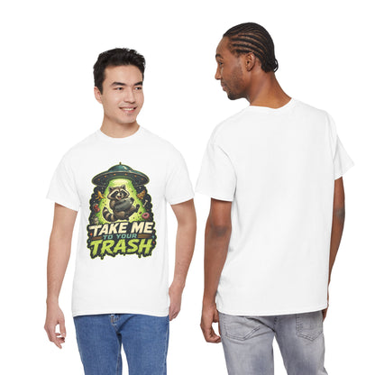 Take Me to Your Trash Raccoon T-Shirt