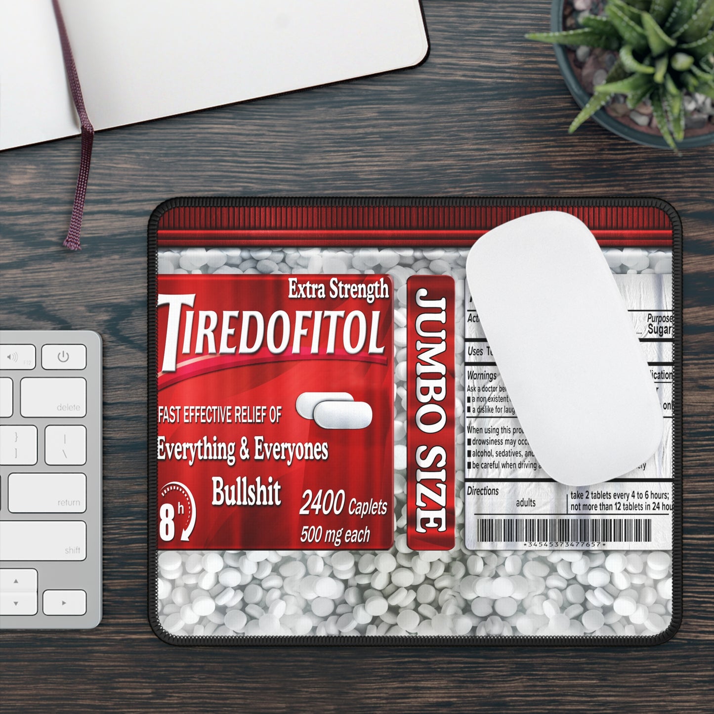 Tiredofitol Mouse Pad