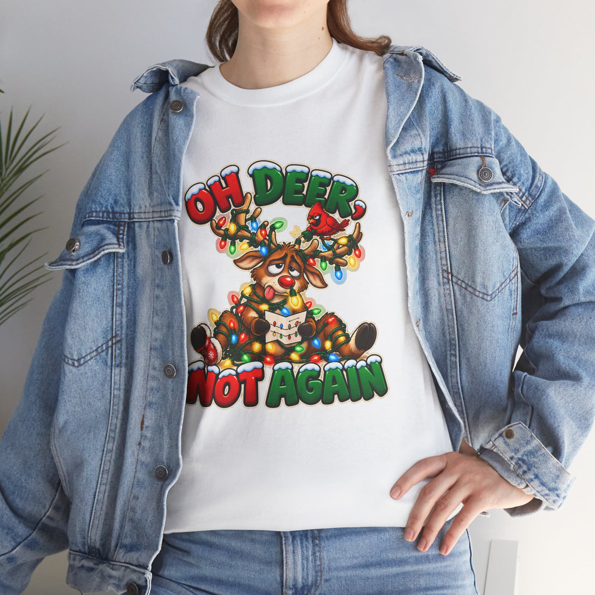 Oh Deer, Not Again Christmas T-Shirt