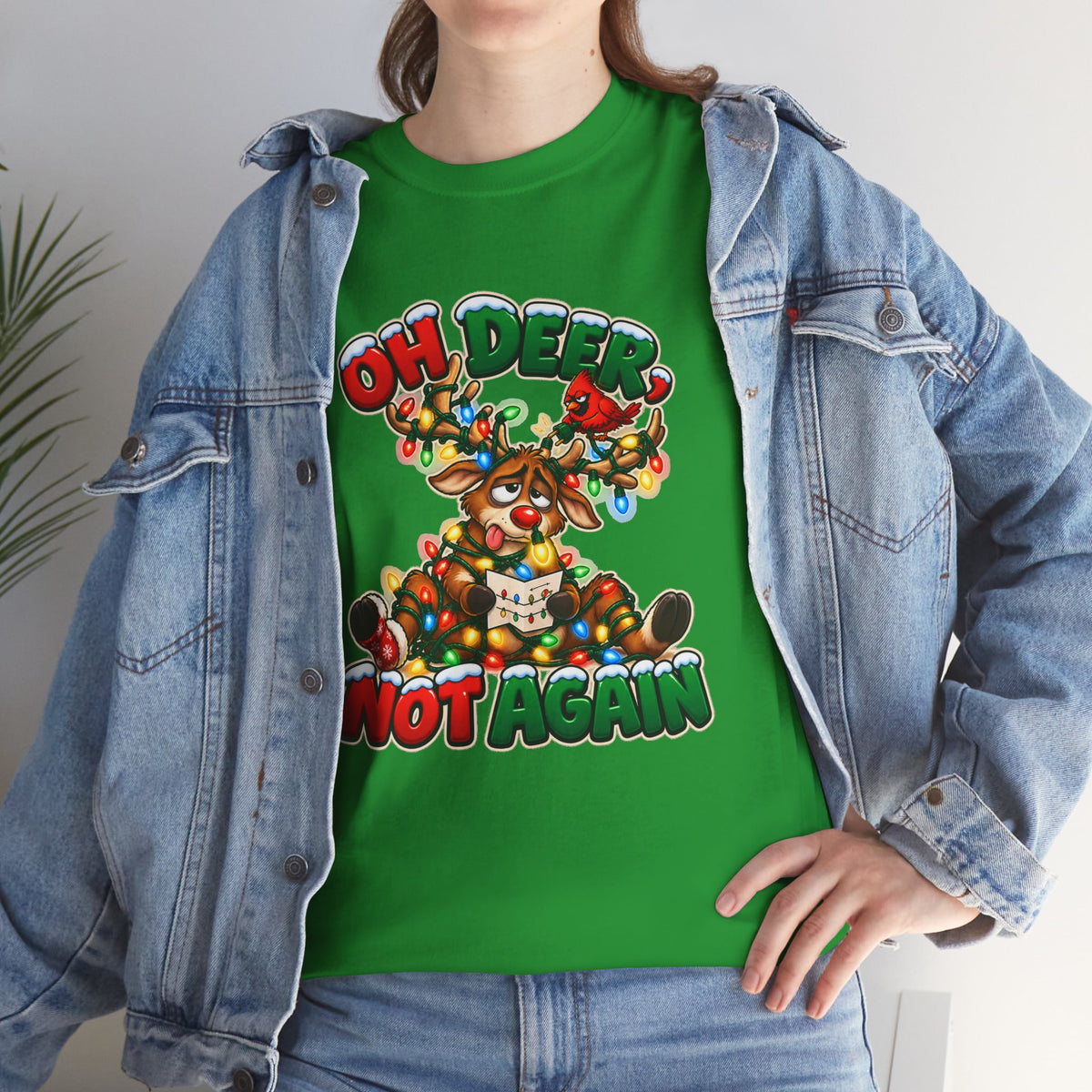 Oh Deer, Not Again Christmas T-Shirt