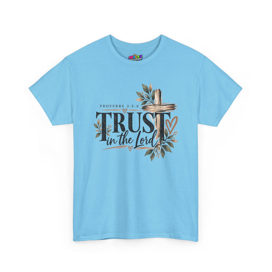 Trust in the Lord Proverbs 3:5-6 Christian T-Shirt
