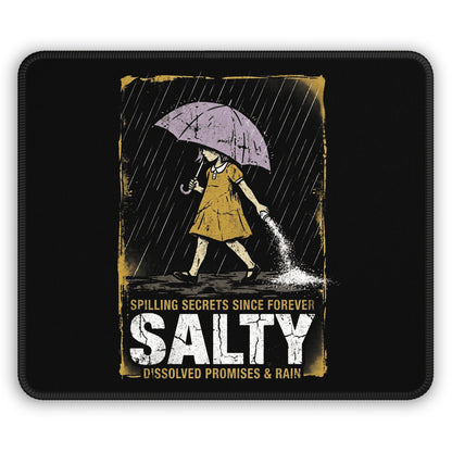 Salty Since Forever Mouse Pad