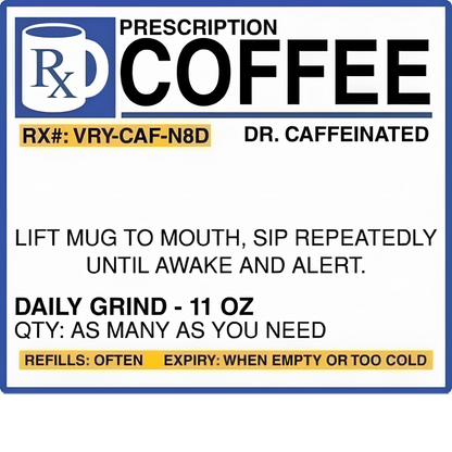 Prescription Coffee Stainless Steel Travel Mug