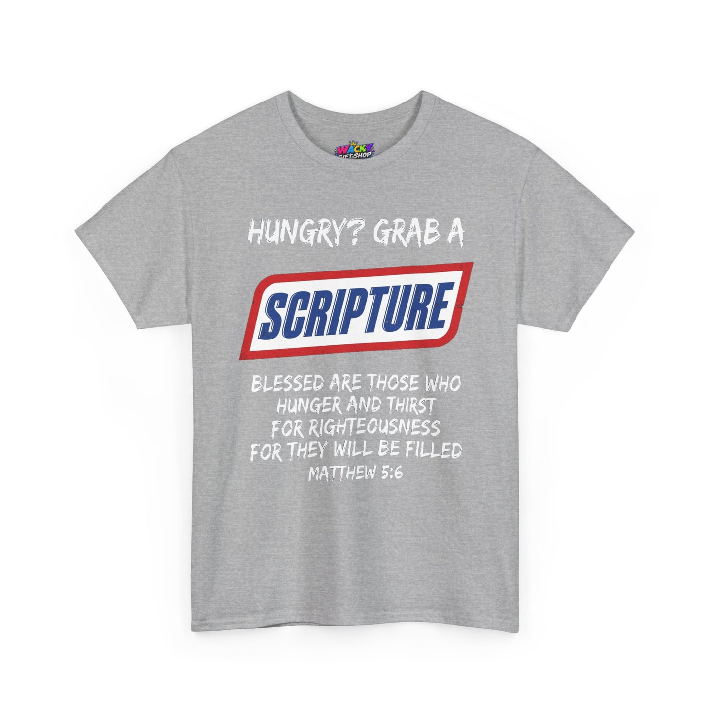 Hungry? Grab a Scripture T-Shirt