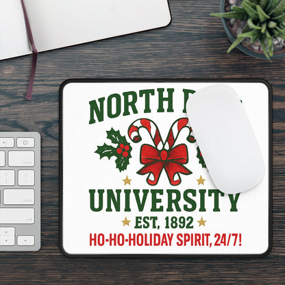 North Pole University Mouse Pad