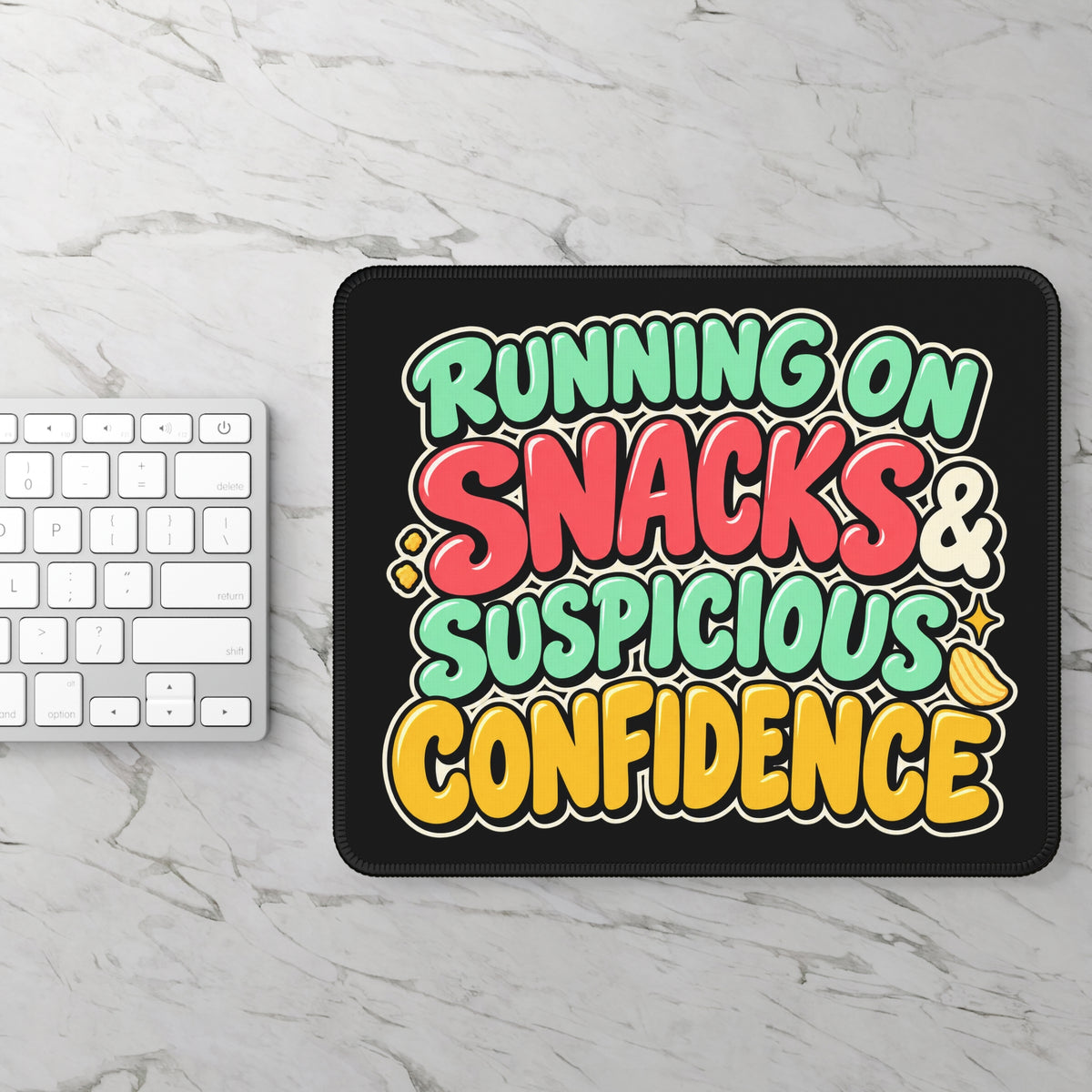 Running on Snacks & Suspicious Confidence Mouse Pad
