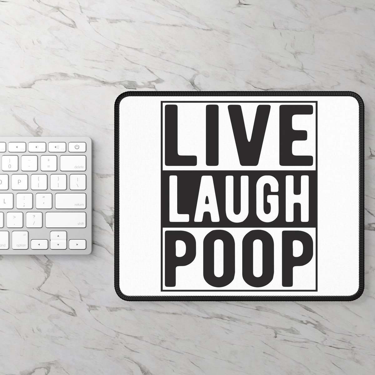 Live Laugh Poop Mouse Pad
