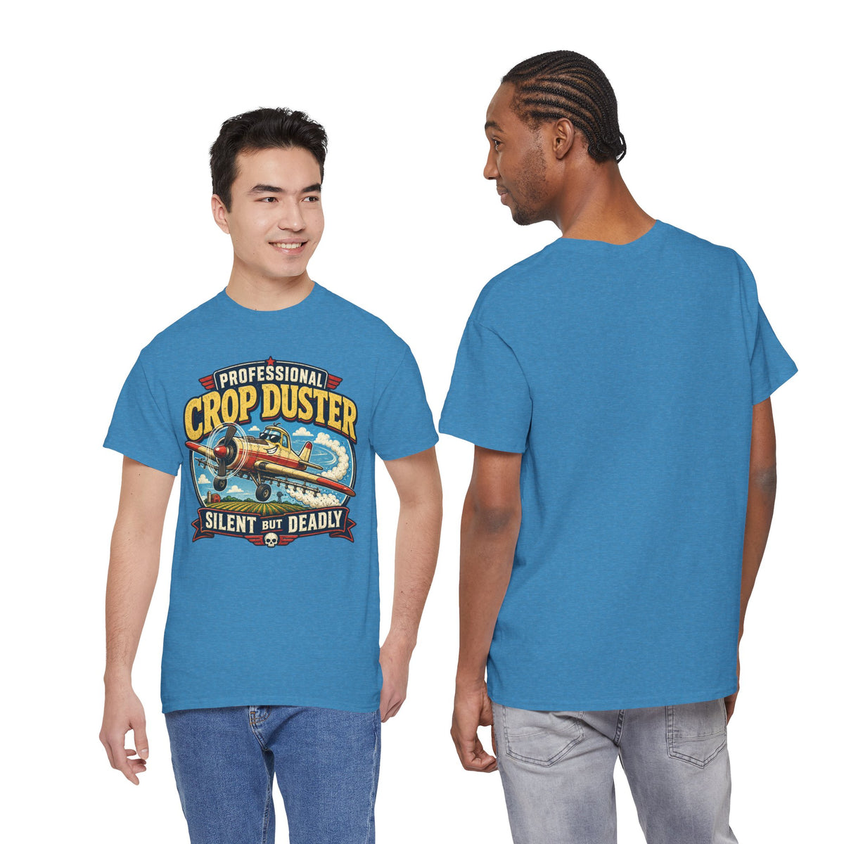 Professional Crop Duster Silent But Deadly T-Shirt
