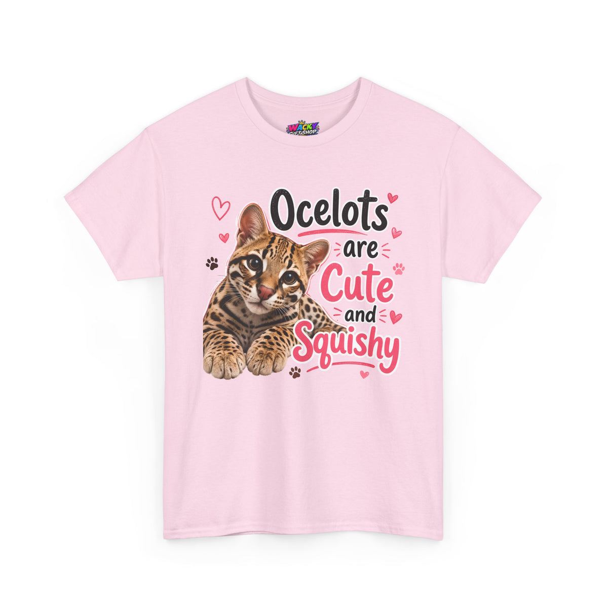 Ocelots Are Cute and Squishy T-Shirt