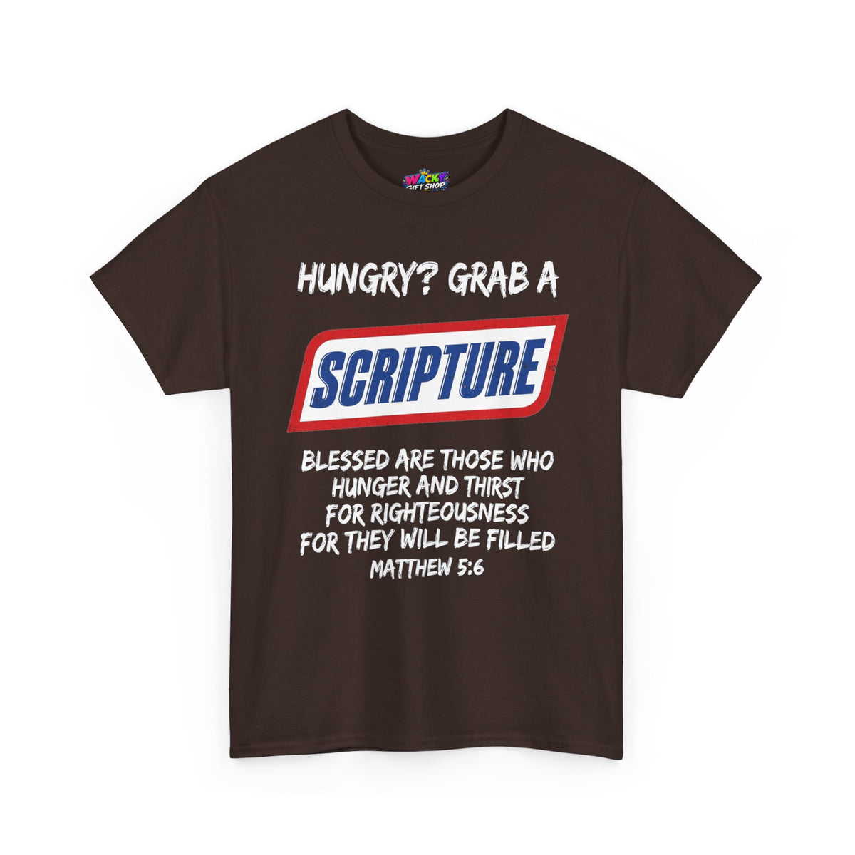 Hungry? Grab a Scripture Christian T-Shirt