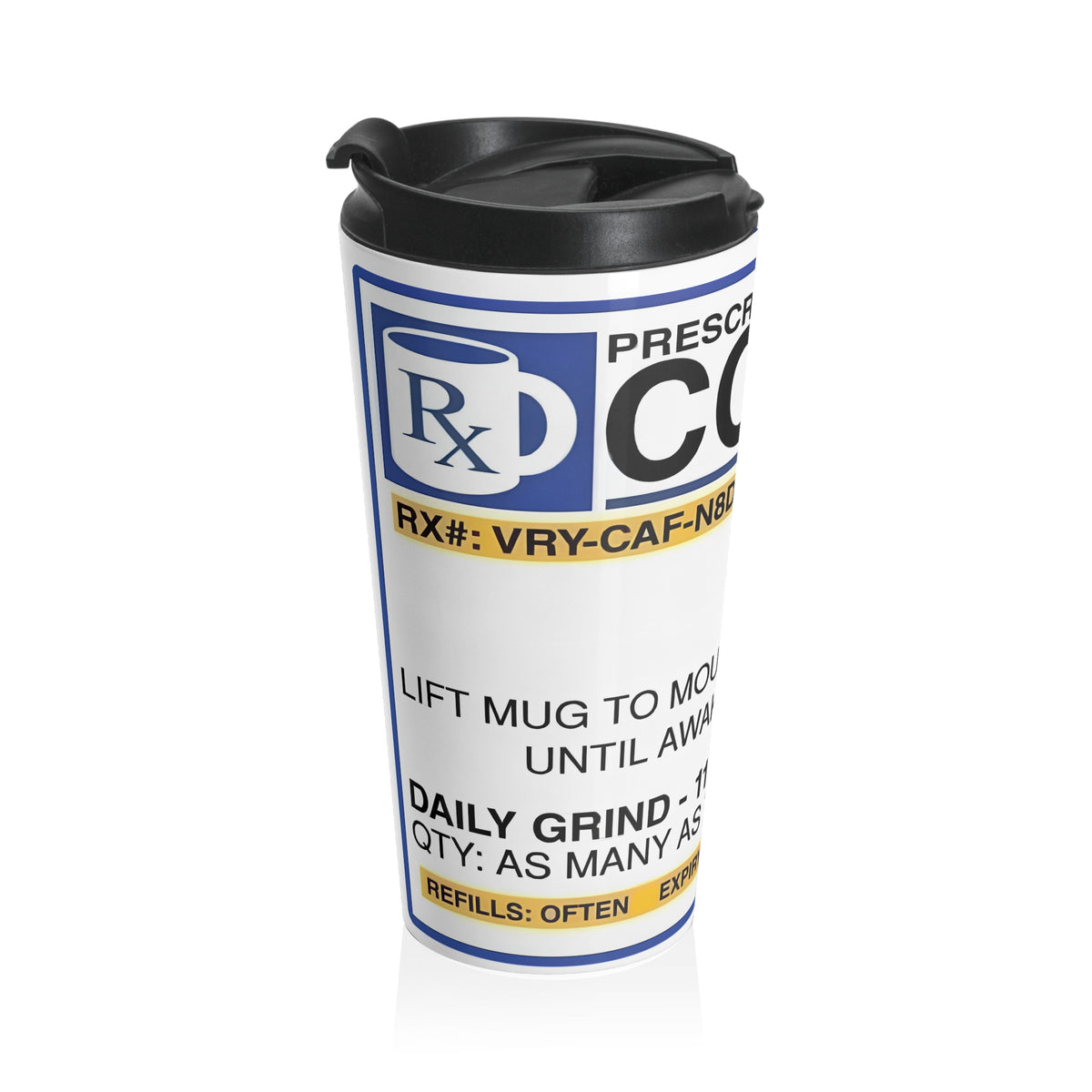 Prescription Coffee Stainless Steel Travel Mug