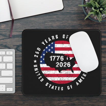 250 Years of Freedom Mouse Pad