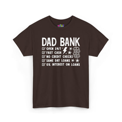 Dad Bank T-Shirt