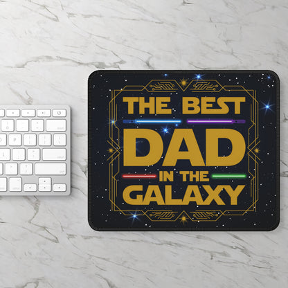 The Best Dad In The Galaxy Mouse Pad