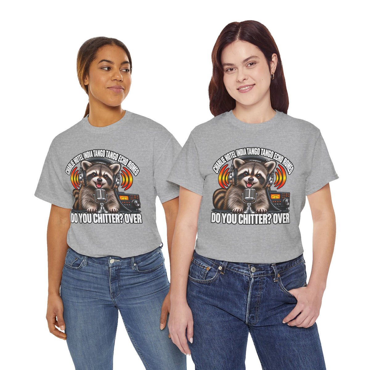 Do You Chitter? Over Raccoon Ham Radio T-Shirt