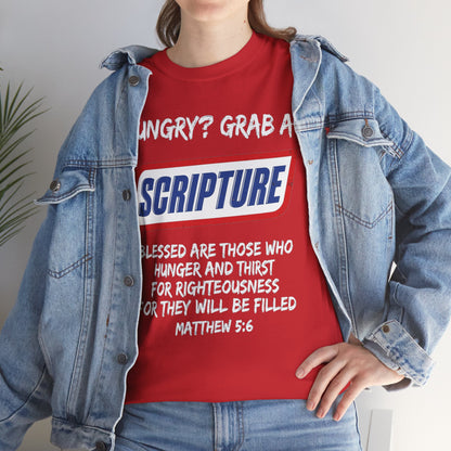 Hungry? Grab a Scripture Christian T-Shirt