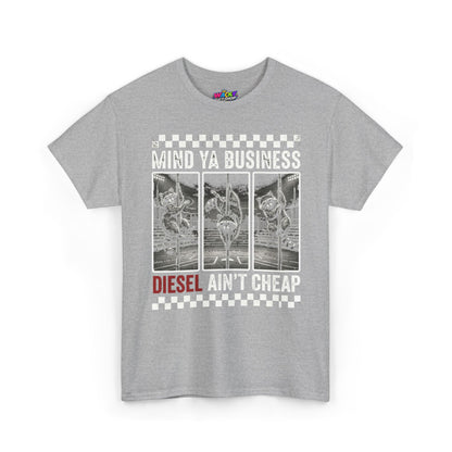 Mind Ya Business Diesel Ain’t Cheap Raccoon T-Shirt