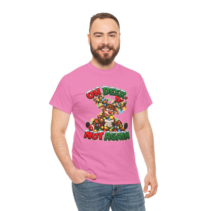 Oh Deer, Not Again Christmas T-Shirt