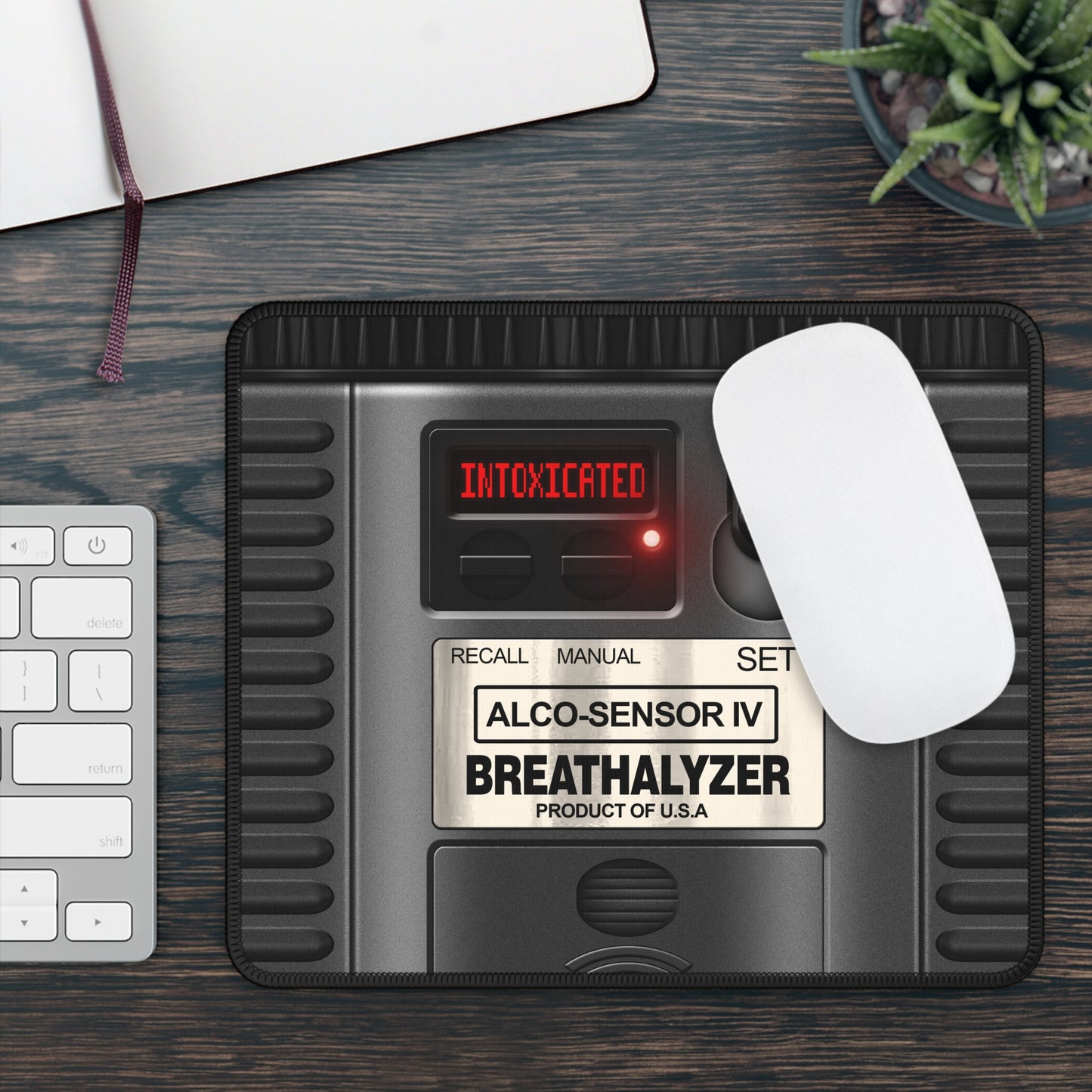 Intoxicated Breathalyzer Mouse Pad