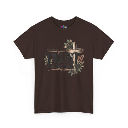 Trust in the Lord Proverbs 3:5-6 Christian T-Shirt