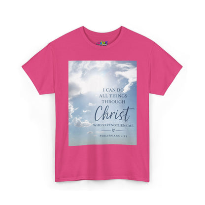 I Can Do All Things Through Christ Philippians 4:13 T-Shirt