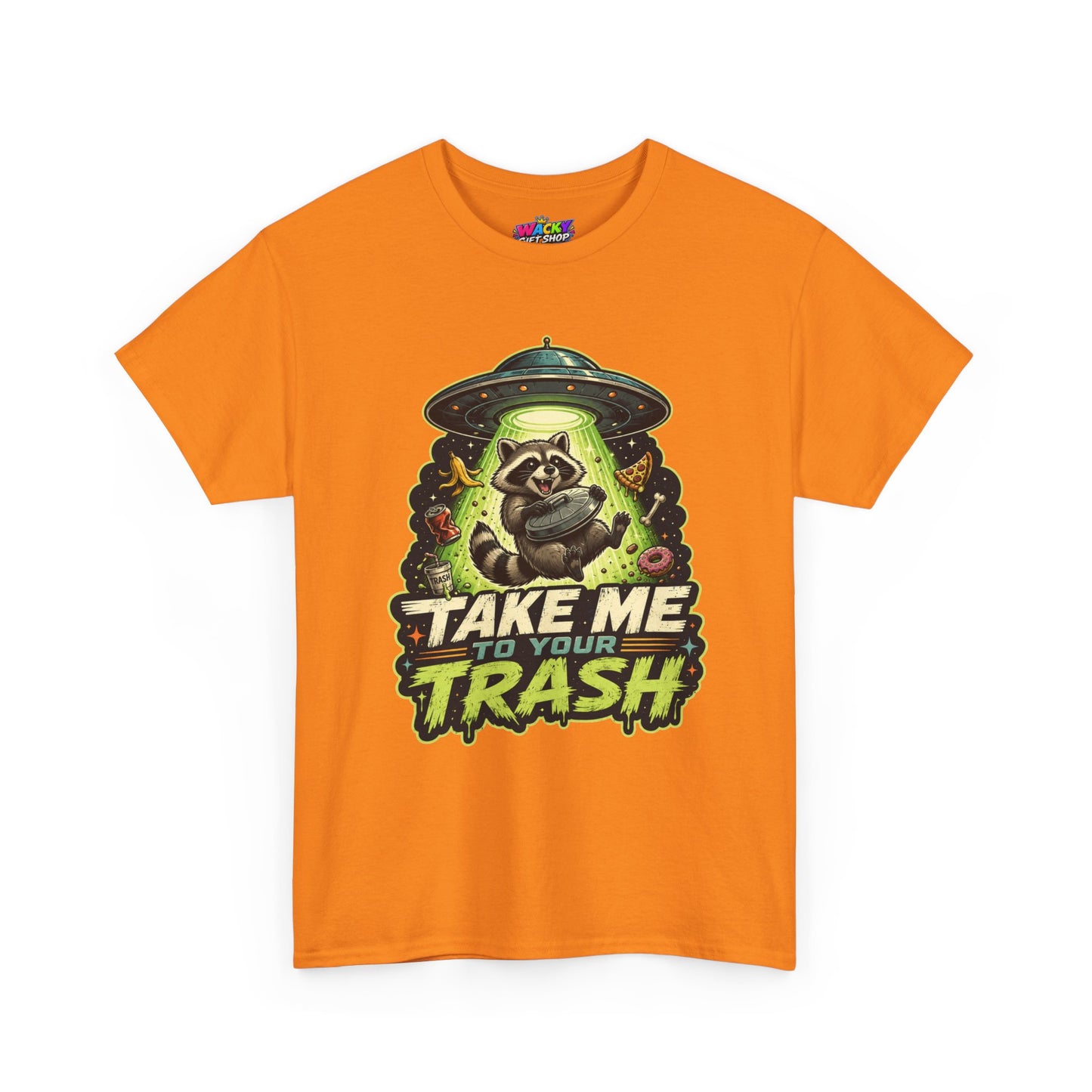 Take Me to Your Trash Raccoon T-Shirt