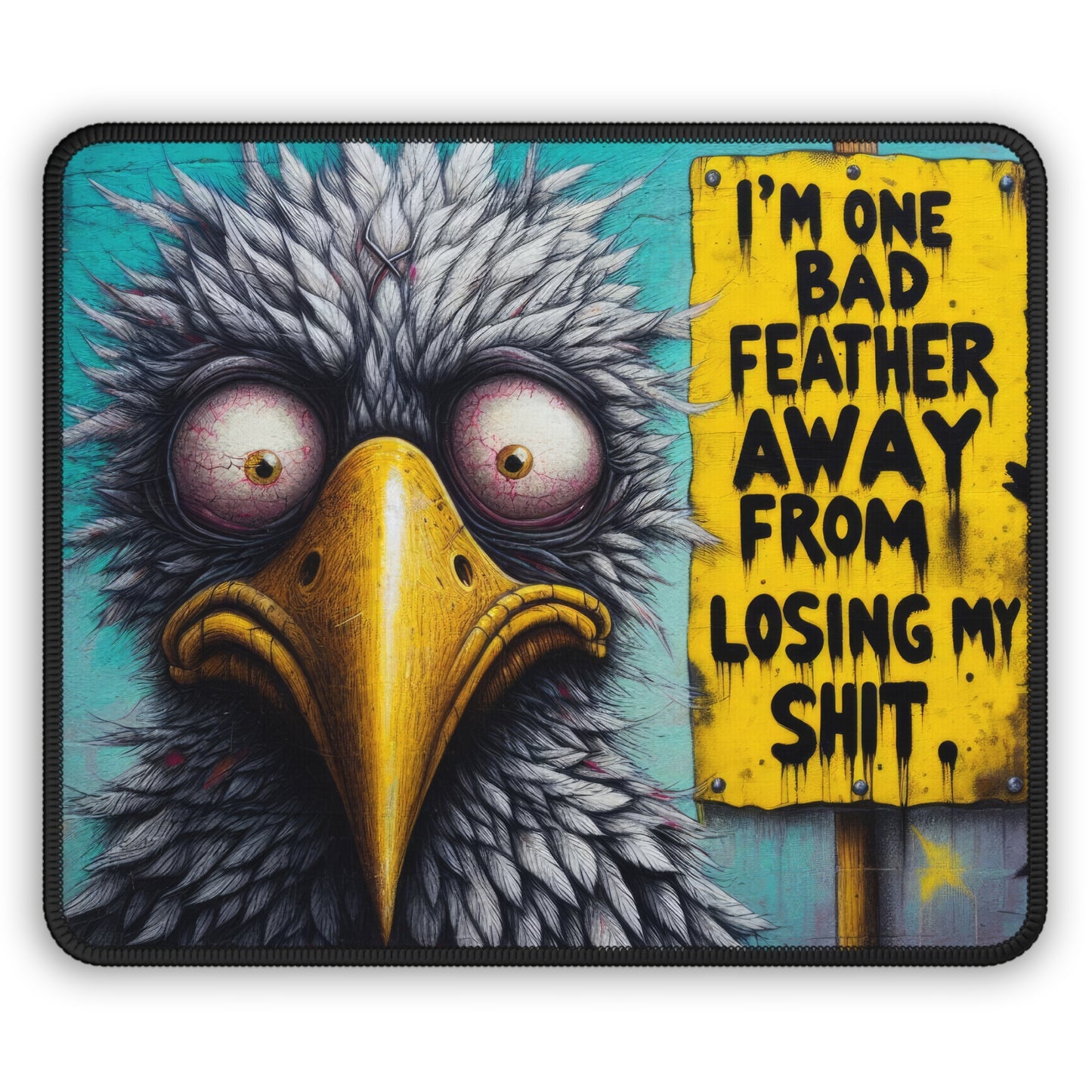 One Bad Feather Mouse Pad