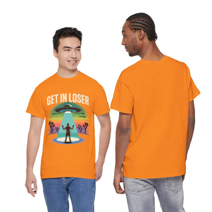 Get In Loser UFO Abduction T-Shirt