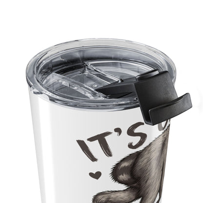 It's OK to Be Weird Raccoon 20oz Tumbler – Funny Trash Panda Drinkware