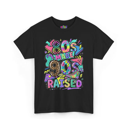80s Made 90s Raised T-Shirt