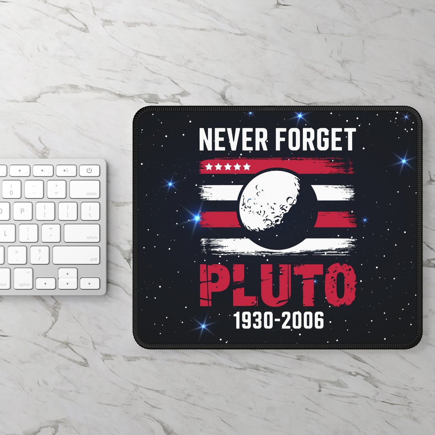 Never Forget Pluto Mouse Pad