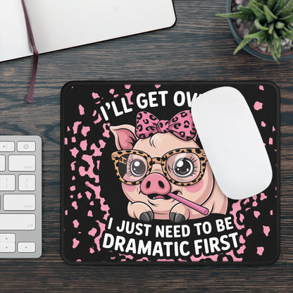 Dramatic Pig Attitude Mouse Pad