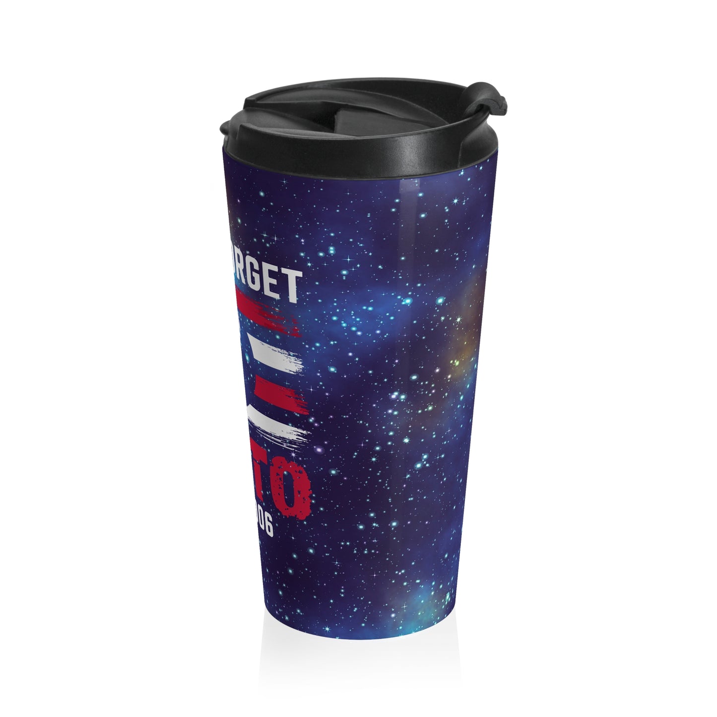 Pluto Never Forget Travel Mug
