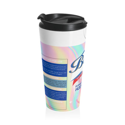 Bitch Be Gone Travel Mug