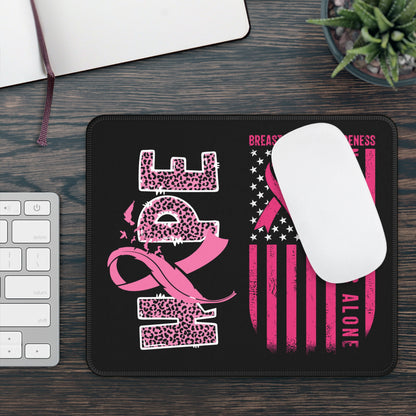 Hope One Fights Alone Mouse Pad