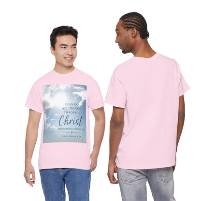 I Can Do All Things Through Christ Philippians 4:13 T-Shirt