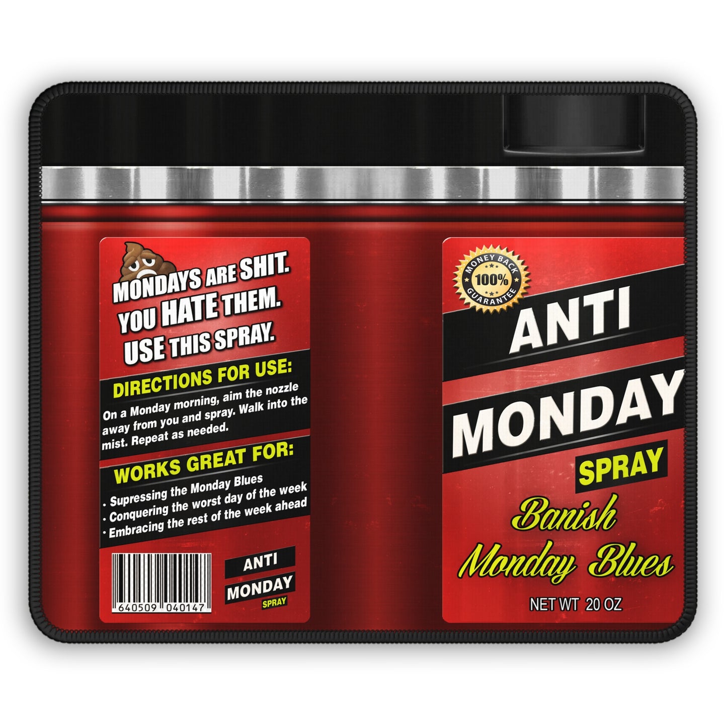 Anti Monday Spray Mouse Pad