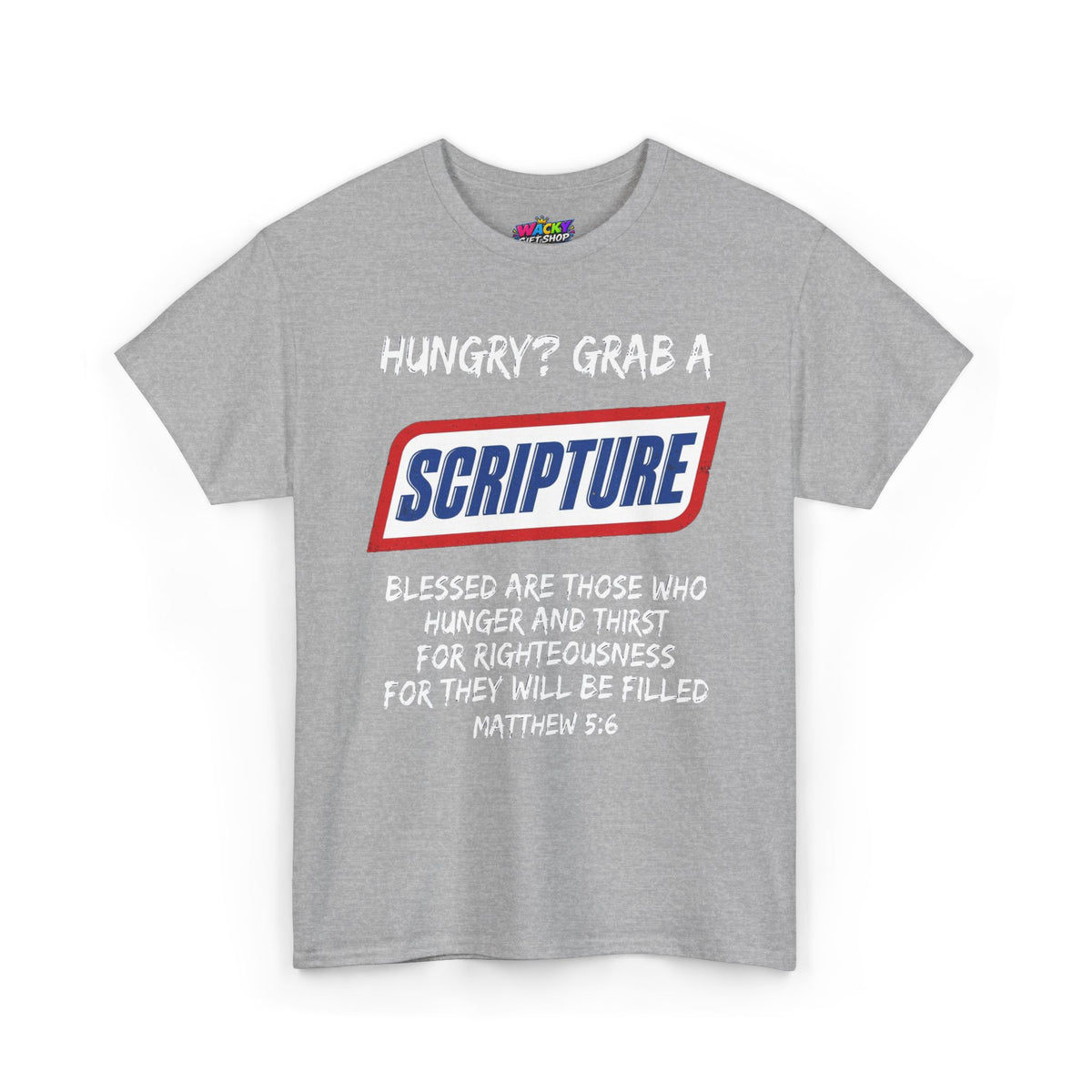 Hungry? Grab a Scripture T-Shirt