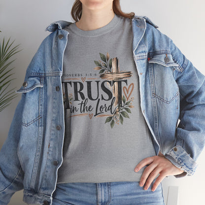Trust in the Lord Proverbs 3:5-6 Christian T-Shirt