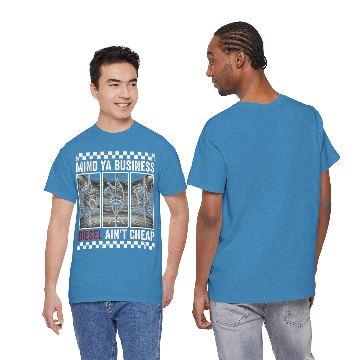 Mind Ya Business Diesel Ain’t Cheap Raccoon T-Shirt