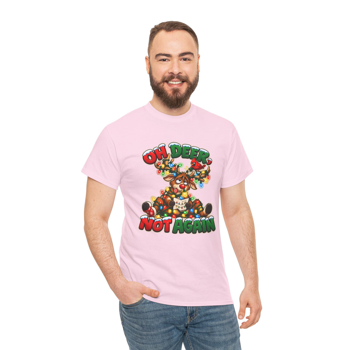 Oh Deer, Not Again Christmas T-Shirt
