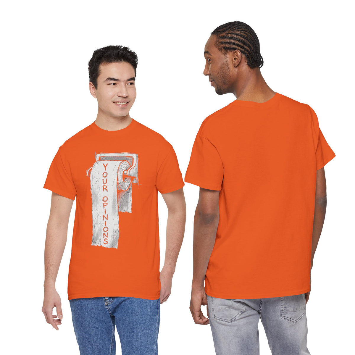 Your Opinions Toilet Paper T-Shirt