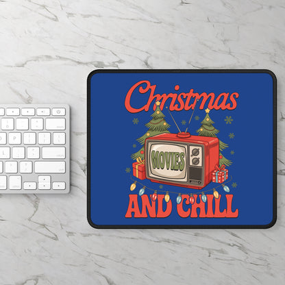 Christmas Movies and Chill Mouse Pad