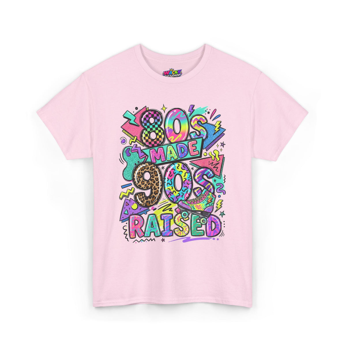 80s Made 90s Raised T-Shirt