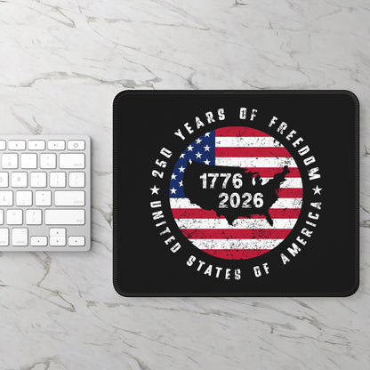250 Years of Freedom Mouse Pad