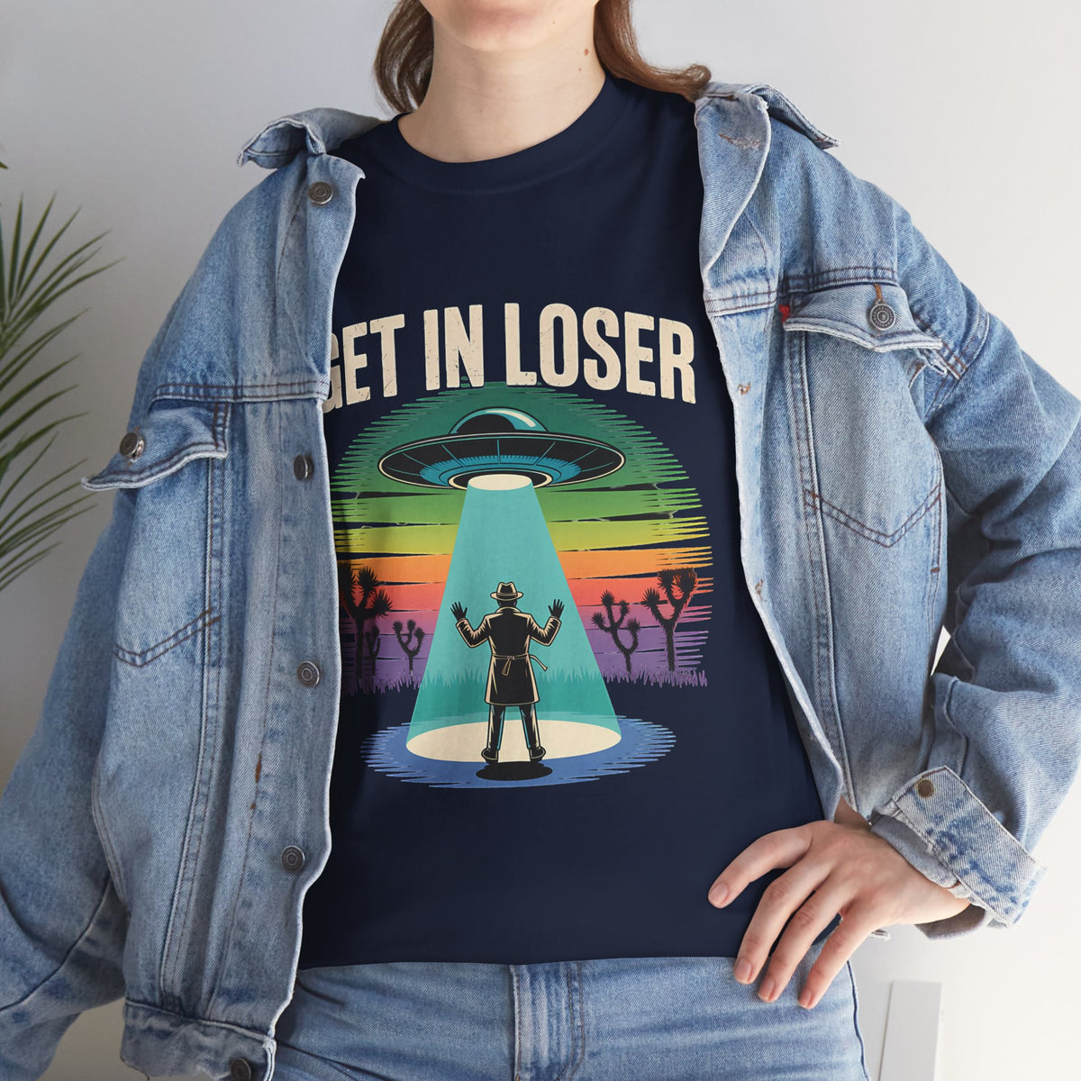 Get In Loser UFO Abduction T-Shirt