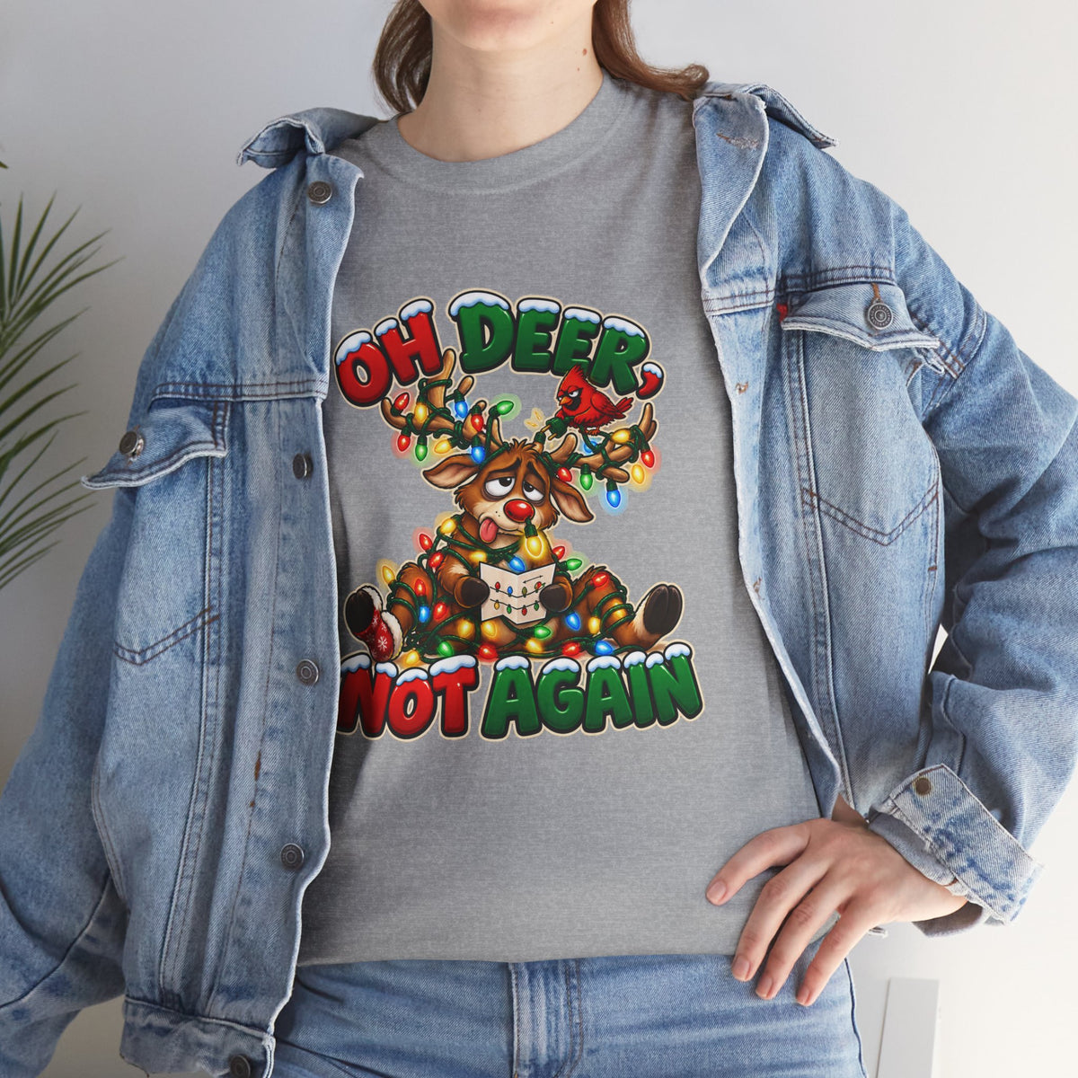 Oh Deer, Not Again Christmas T-Shirt